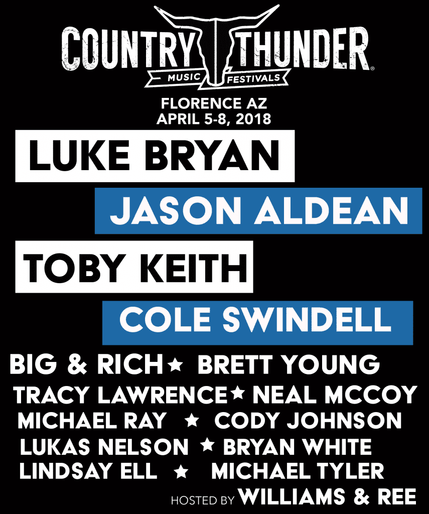 2018 Country Thunder Florence, AZ Lineup!