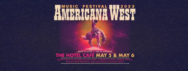 Announcing The 2023 Americana West Festival