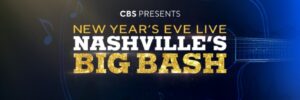Blake Shelton, Morgan Wallen, More Added To ‘New Year’s Eve Live: Nashville’s Big Bash’