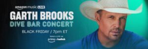 Garth Brooks to Headline First Amazon Music Live Concert on Black Friday