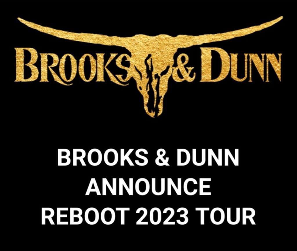 Brooks & Dunn Announce 2023 Reboot Tour